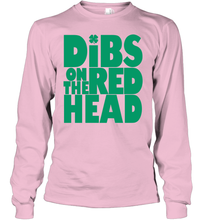 Load image into Gallery viewer, St Patrick's Day Shirt Dibs On The Redhead Funny Green Youth Long Sleeve