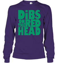 Load image into Gallery viewer, St Patrick's Day Shirt Dibs On The Redhead Funny Green Youth Long Sleeve