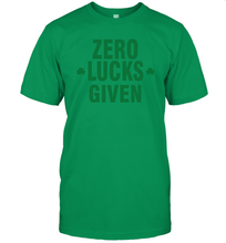 Load image into Gallery viewer, Zero Lucks Given Shirt Lucky Green St. Patrick's Day T-Shirt