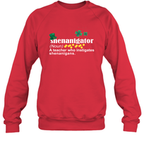Load image into Gallery viewer, St Patrick's Irish Shenanigator A Teacher Who Instigates Shenanigans Sweatshirt