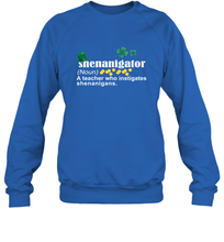 Load image into Gallery viewer, St Patrick's Irish Shenanigator A Teacher Who Instigates Shenanigans Sweatshirt