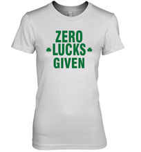 Load image into Gallery viewer, Zero Lucks Given Shirt Lucky Green St. Patrick's Day Premium Women's T-Shirt