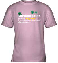 Load image into Gallery viewer, St Patrick's Irish Shenanigator A Teacher Who Instigates Shenanigans Youth T-Shirt