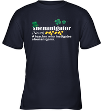 Load image into Gallery viewer, St Patrick's Irish Shenanigator A Teacher Who Instigates Shenanigans Youth T-Shirt