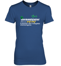 Load image into Gallery viewer, St Patrick's Irish Shenanigator A Teacher Who Instigates Shenanigans Premium Women's T-Shirt
