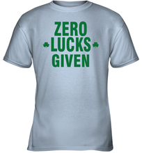 Load image into Gallery viewer, Zero Lucks Given Shirt Lucky Green St. Patrick's Day Youth T-Shirt