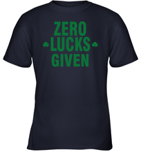 Load image into Gallery viewer, Zero Lucks Given Shirt Lucky Green St. Patrick's Day Youth T-Shirt