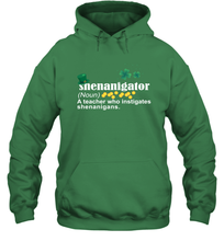 Load image into Gallery viewer, St Patrick's Irish Shenanigator A Teacher Who Instigates Shenanigans Hoodie