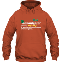 Load image into Gallery viewer, St Patrick's Irish Shenanigator A Teacher Who Instigates Shenanigans Hoodie
