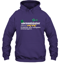 Load image into Gallery viewer, St Patrick's Irish Shenanigator A Teacher Who Instigates Shenanigans Hoodie