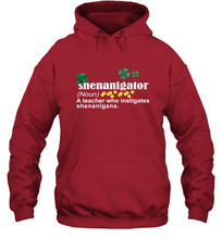 Load image into Gallery viewer, St Patrick's Irish Shenanigator A Teacher Who Instigates Shenanigans Hoodie