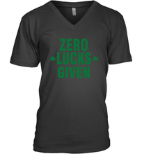 Load image into Gallery viewer, Zero Lucks Given Shirt Lucky Green St. Patrick's Day V-Neck T-Shirt