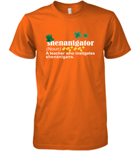 Load image into Gallery viewer, St Patrick's Irish Shenanigator A Teacher Who Instigates Shenanigans Premium Men's T-Shirt
