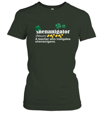 Load image into Gallery viewer, St Patrick's Irish Shenanigator A Teacher Who Instigates Shenanigans Women's T-Shirt