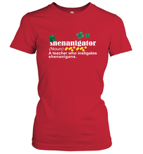 Load image into Gallery viewer, St Patrick's Irish Shenanigator A Teacher Who Instigates Shenanigans Women's T-Shirt