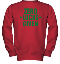 Load image into Gallery viewer, Zero Lucks Given Shirt Lucky Green St. Patrick's Day Youth Sweatshirt