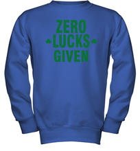 Load image into Gallery viewer, Zero Lucks Given Shirt Lucky Green St. Patrick's Day Youth Sweatshirt