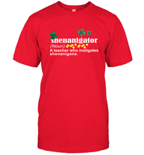 Load image into Gallery viewer, St Patrick's Irish Shenanigator A Teacher Who Instigates Shenanigans T-Shirt