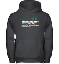 Load image into Gallery viewer, St Patrick's Irish Shenanigator A Teacher Who Instigates Shenanigans Youth Hoodie