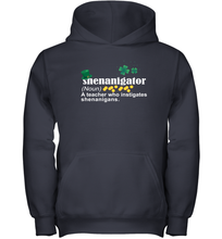 Load image into Gallery viewer, St Patrick's Irish Shenanigator A Teacher Who Instigates Shenanigans Youth Hoodie