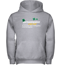 Load image into Gallery viewer, St Patrick's Irish Shenanigator A Teacher Who Instigates Shenanigans Youth Hoodie
