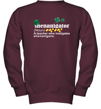 Load image into Gallery viewer, St Patrick's Irish Shenanigator A Teacher Who Instigates Shenanigans Youth Sweatshirt