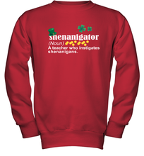 Load image into Gallery viewer, St Patrick's Irish Shenanigator A Teacher Who Instigates Shenanigans Youth Sweatshirt