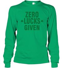 Load image into Gallery viewer, Zero Lucks Given Shirt Lucky Green St. Patrick's Day Long Sleeve T-Shirt