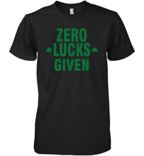 Load image into Gallery viewer, Zero Lucks Given Shirt Lucky Green St. Patrick's Day Premium Men's T-Shirt
