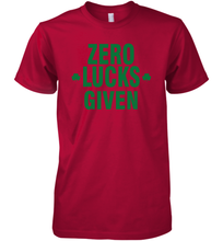 Load image into Gallery viewer, Zero Lucks Given Shirt Lucky Green St. Patrick's Day Premium Men's T-Shirt